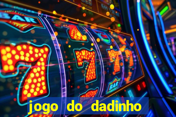 jogo do dadinho que ganha dinheiro